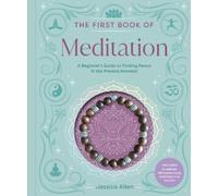 Jessica Allen The First Book of Meditation (Mixed Media Product)