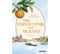 Jessica Amankon Das Vermächtnis von Murano: Roman - Das bewegende Fa (Tascabile)