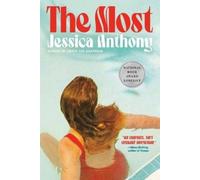 Jessica Anthony The Most (Tascabile)