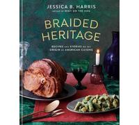 Jessica B. Harris Braided Heritage (Copertina rigida)