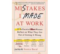 Jessica Bacal Mistakes I Made at Work (Tascabile)