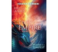 Jessica Barberi Fires of an Empire Books One and Two (Tascabile)