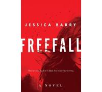 Jessica Barry Freefall (Tascabile)