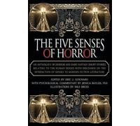 Jessica Bayliss Eric J. Guignard Darrell Schweitzer The Five Senses (Tascabile)