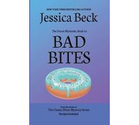 Jessica Beck Bad Bites (Tascabile) Donut Mysteries