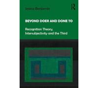 Jessica Benjamin Beyond Doer and Done to (Tascabile)