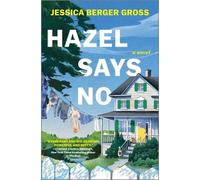 Jessica Berger Gross Hazel Says No (Copertina rigida)