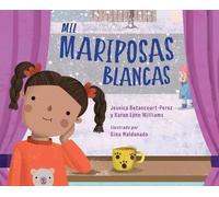 Jessica Betancourt-Perez Karen Lynn Willi Mil mariposas blan (Copertina rigida)