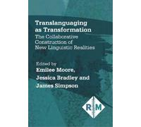 Jessica Bradley Translanguaging as Transformation (Copertina rigida)
