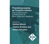 Jessica Bradley Translanguaging as Transformation (Copertina rigida)
