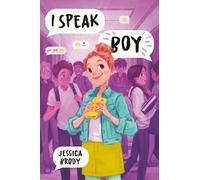 Jessica Brody I Speak Boy (Copertina rigida)
