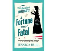 Jessica Bull A Fortune Most Fatal (Copertina rigida)