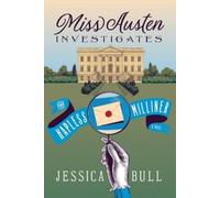 Jessica Bull Miss Austen Investigates: The Hapless Milliner (Tascabile)