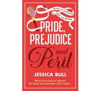Jessica Bull Pride, Prejudice and Peril (Copertina rigida)