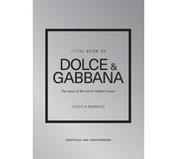 Jessica Bumpus Little Book of Dolce & Gabbana (Copertina rigida)