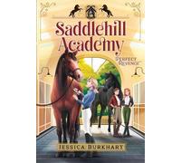 Jessica Burkhart Perfect Revenge (Copertina rigida) Saddlehill Academy