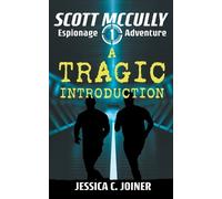 Jessica C Joiner A Tragic Introduction (Tascabile)