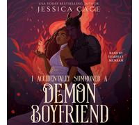Jessica Cage I Accidentally Summoned a Demon Boyfriend (Copertina rigida)