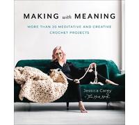 Jessica Carey Making with Meaning (Tascabile)