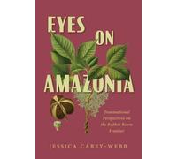 Jessica Carey-Webb Eyes on Amazonia (Tascabile)