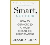 Jessica Chen Smart, Not Loud (Copertina rigida)
