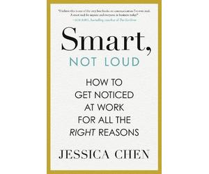 Jessica Chen Smart, Not Loud (Copertina rigida)