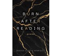 Jessica Ciencin Henriquez Burn After Reading (Copertina rigida)