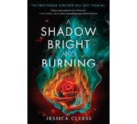 Jessica Cluess A Shadow Bright and Burning (Kingdom on Fire, Book On (Tascabile)
