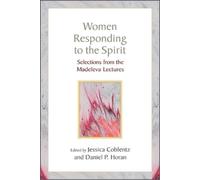 Jessica Coblentz Women Responding to the Spirit (Tascabile)