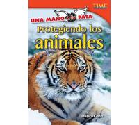 Jessica Cohn Una mano a la pata (Tascabile) TIME FOR KIDS®: Informational Text