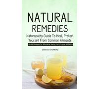 Jessica Conrad Natural Remedies (Tascabile)