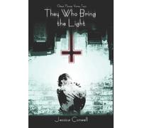 Jessica Conwell They Who Bring the Light (Tascabile) Ghost Flower