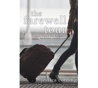 Jessica Cording The Farewell Tour (Tascabile)