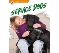 Jessica Coupé Service Dogs (Copertina rigida) Dogs at Work