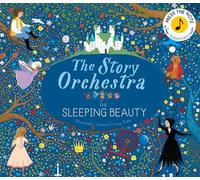 Jessica Courtney Tick The Story Orchestra: The Sleeping Beau (Copertina rigida)