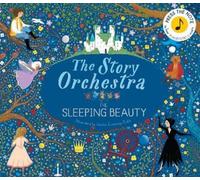 Jessica Courtney Tick The Story Orchestra: The Sleeping Beau (Copertina rigida)