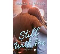 Jessica Cunsolo Still With Me (Tascabile) With Me