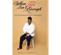 Jessica D Washington When Love Isn't Enough (Copertina rigida)