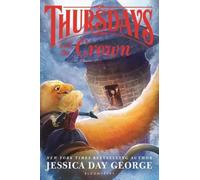Jessica Day George Thursdays with the Crown (Tascabile) Tuesdays at the Castle