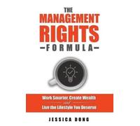 Jessica Dong The Management Rights Formula (Tascabile)