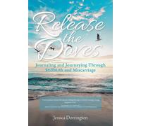 Jessica Dorrington Release the Doves (Tascabile)