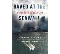 Jessica DuLong Saved at the Seawall (Tascabile)