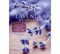 Jessica Dunham Terry Barlin Vesci The Lavender Companion (Copertina rigida)
