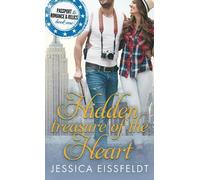 Jessica Eissfeldt Hidden Treasure of the Heart (Tascabile)