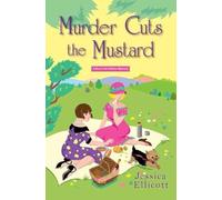 Jessica Ellicott Murder Cuts the Mustard (Copertina rigida)