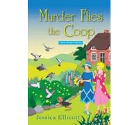 Jessica Ellicott Murder Flies the Coop (Tascabile) Beryl And Edwina Mystery