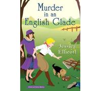 Jessica Ellicott Murder in an English Glade (Copertina rigida)