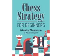 Jessica Era Martin Chess Strategy for Beginners (Tascabile)