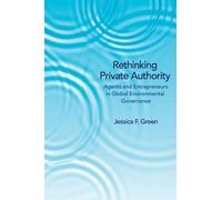 Jessica F. Green Rethinking Private Authority (Copertina rigida)