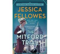 Jessica Fellowes The Mitford Trial (Tascabile) Mitford Murders